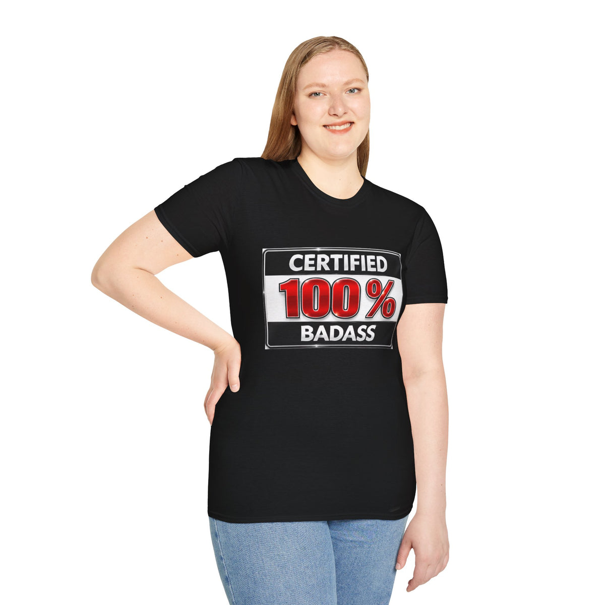 Certified 100% Badass T-Shirt