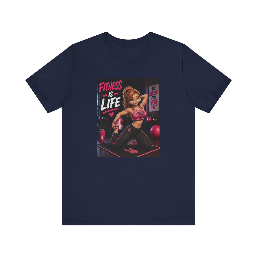 Fitness Is Life Tee — Motivational Gym Workout T-Shirt for Women