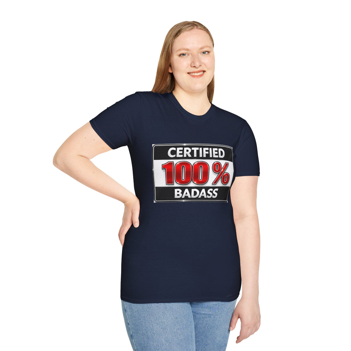 Certified 100% Badass T-Shirt