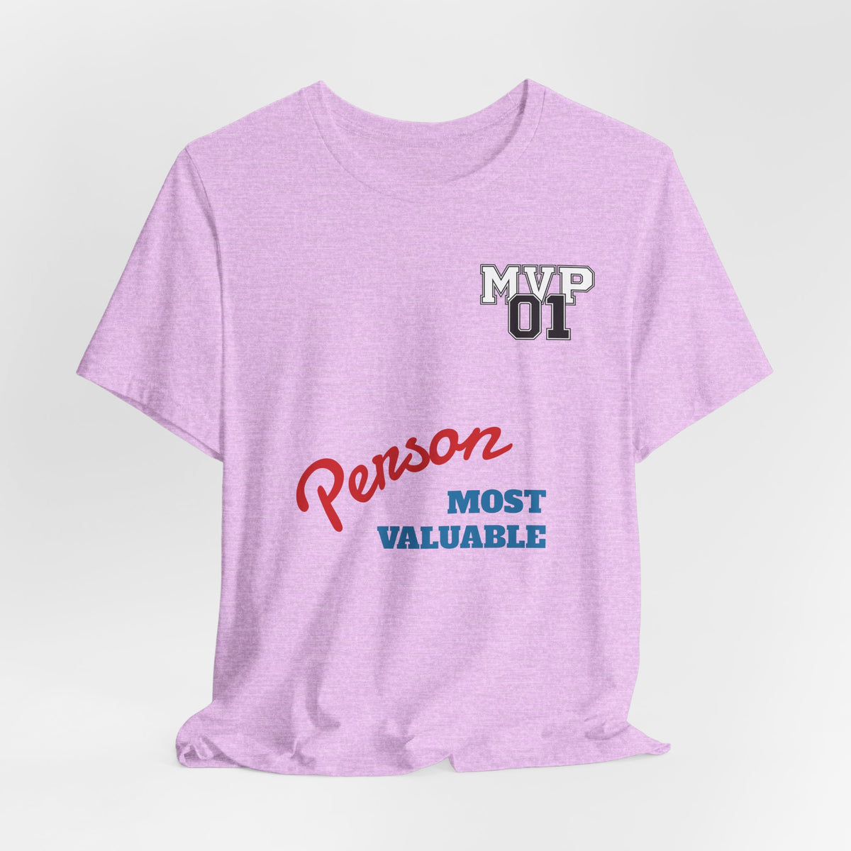MVP 01 “Most Valuable Person” Tee