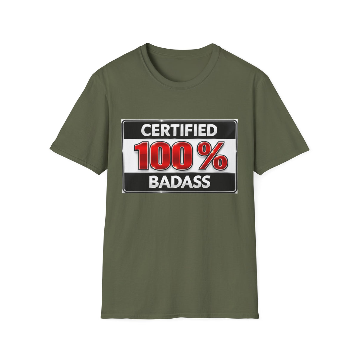 Certified 100% Badass T-Shirt