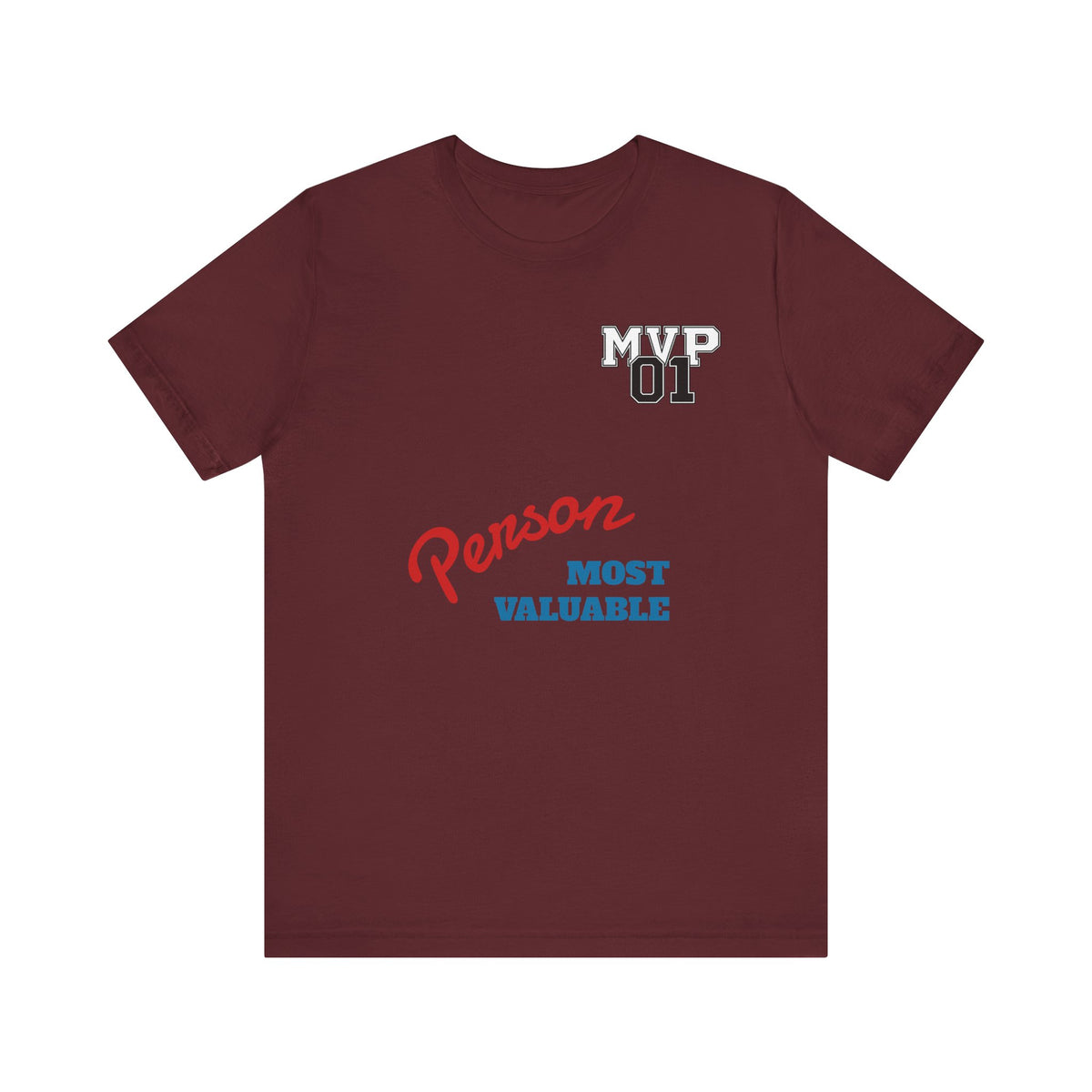 MVP 01 “Most Valuable Person” Tee