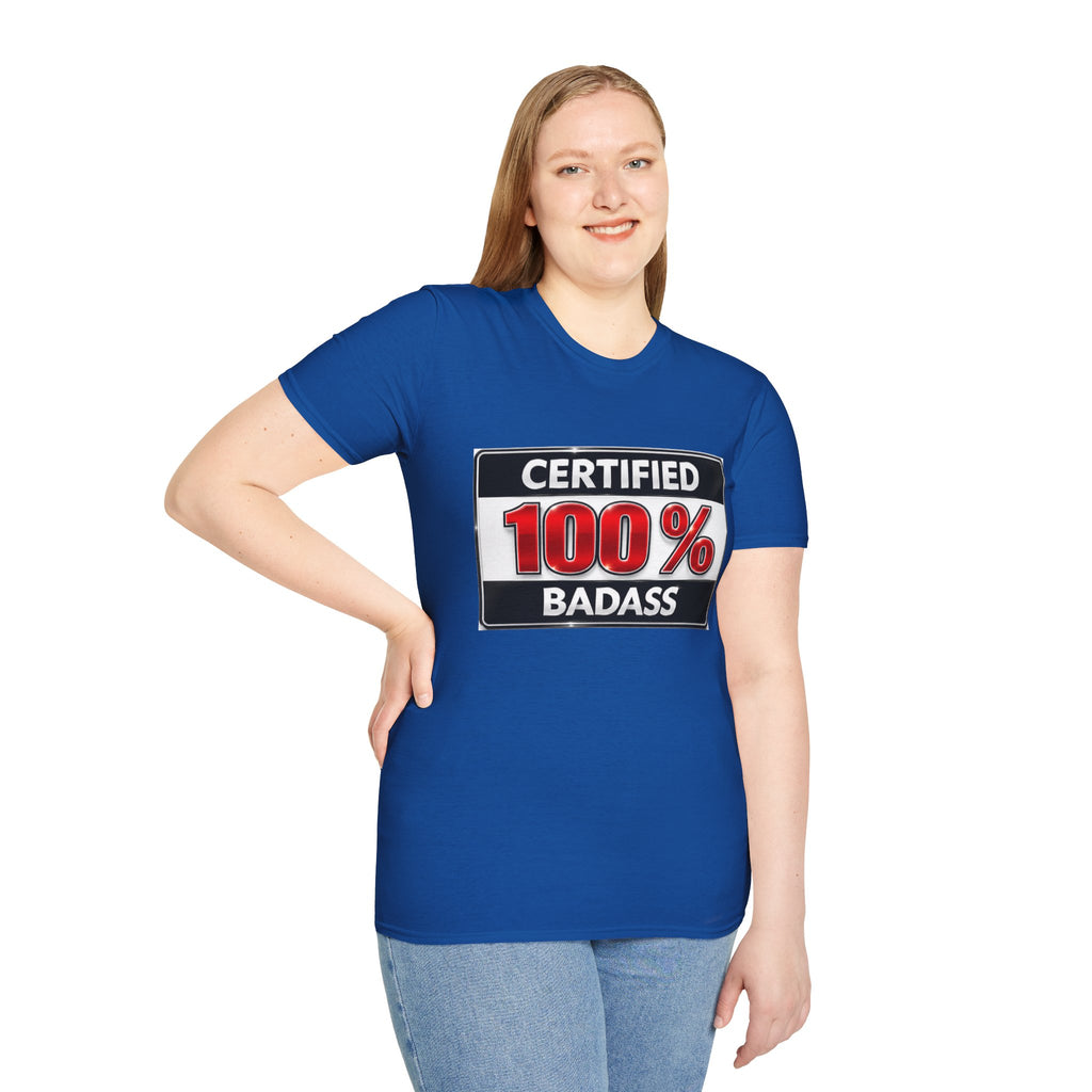 Certified 100% Badass T-Shirt