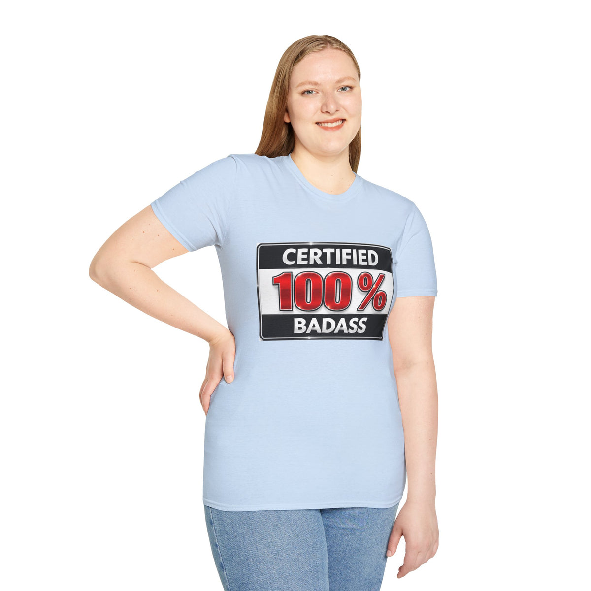 Certified 100% Badass T-Shirt