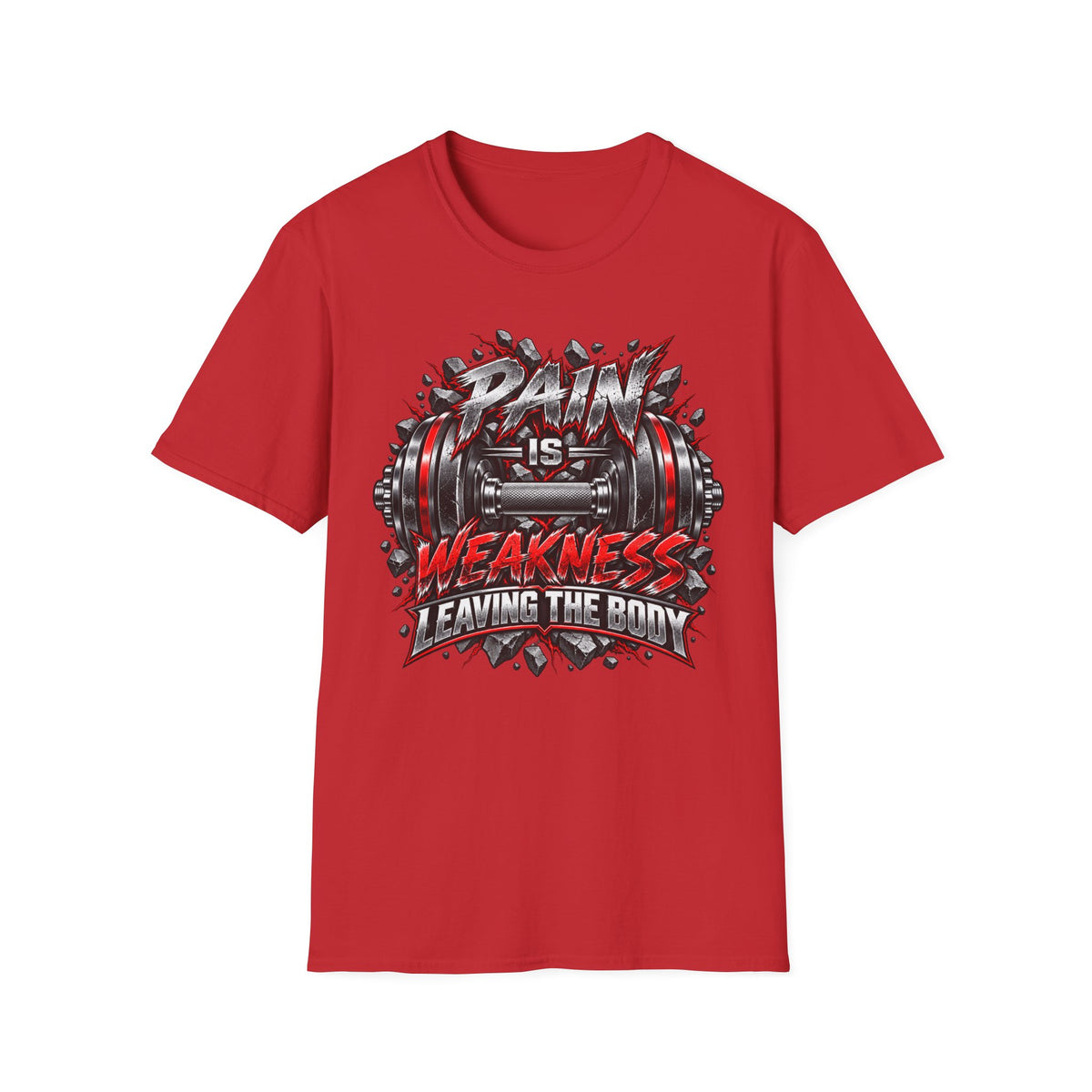 Pain Is Weakness Leaving The Body Gym T-Shirt