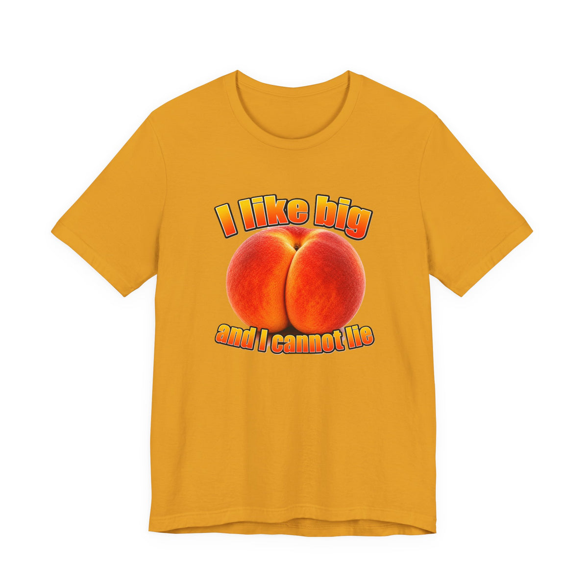 I Like Big  — Funny Peach Graphic T-Shirt