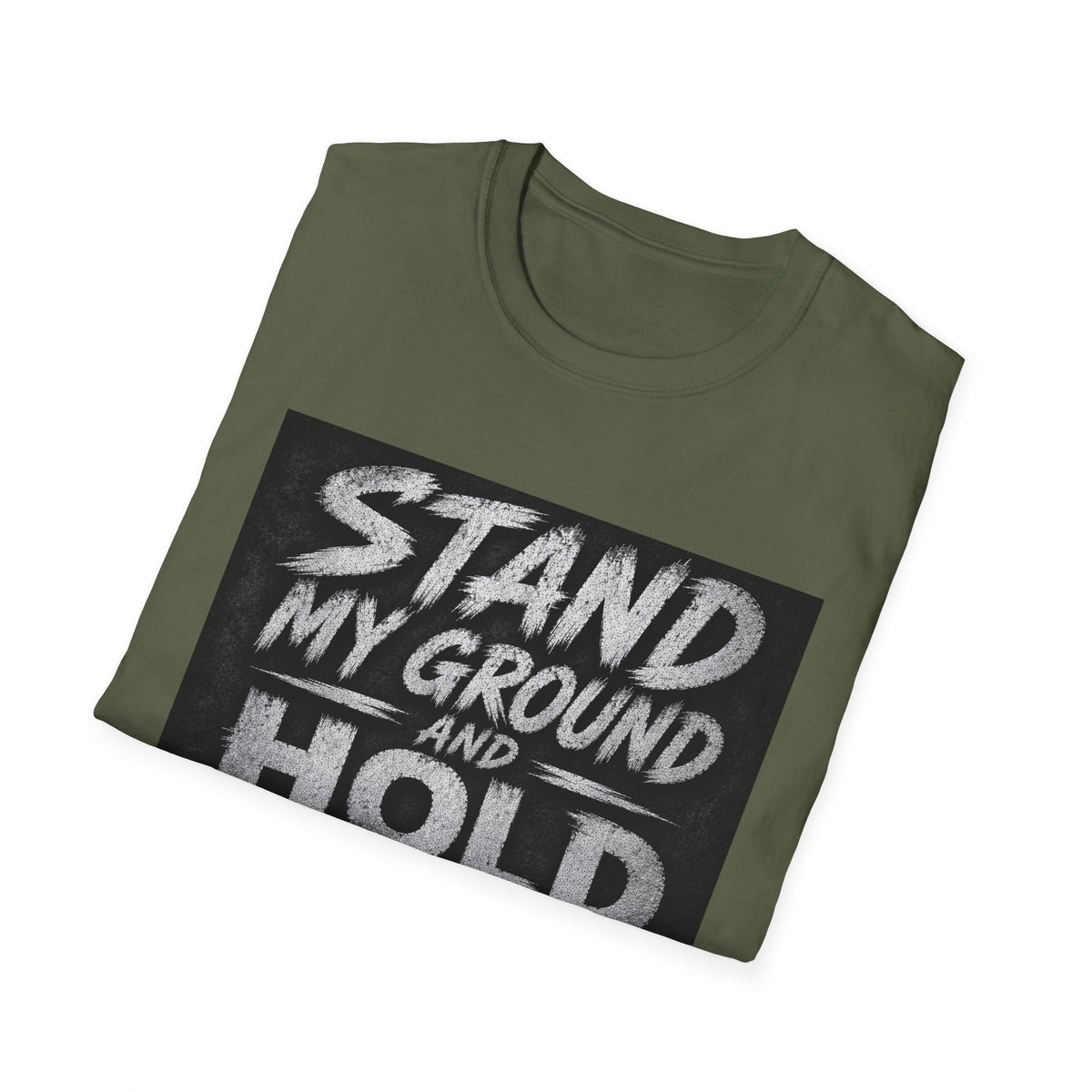 Stand My Ground and Hold the Line T‑Shirt