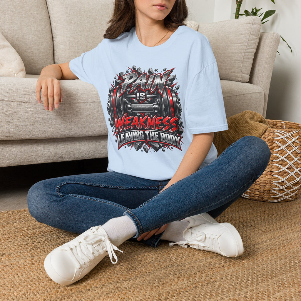 Pain Is Weakness Leaving The Body Gym T-Shirt