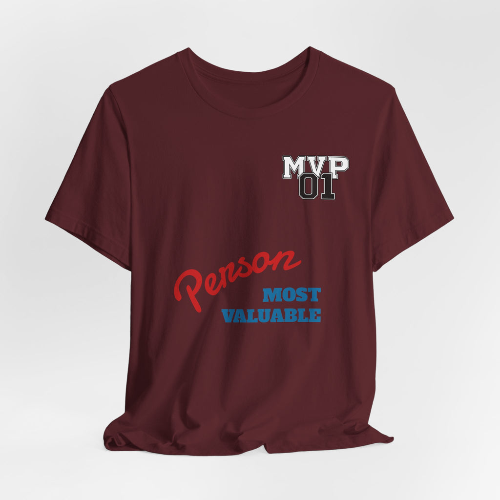 MVP 01 “Most Valuable Person” Tee