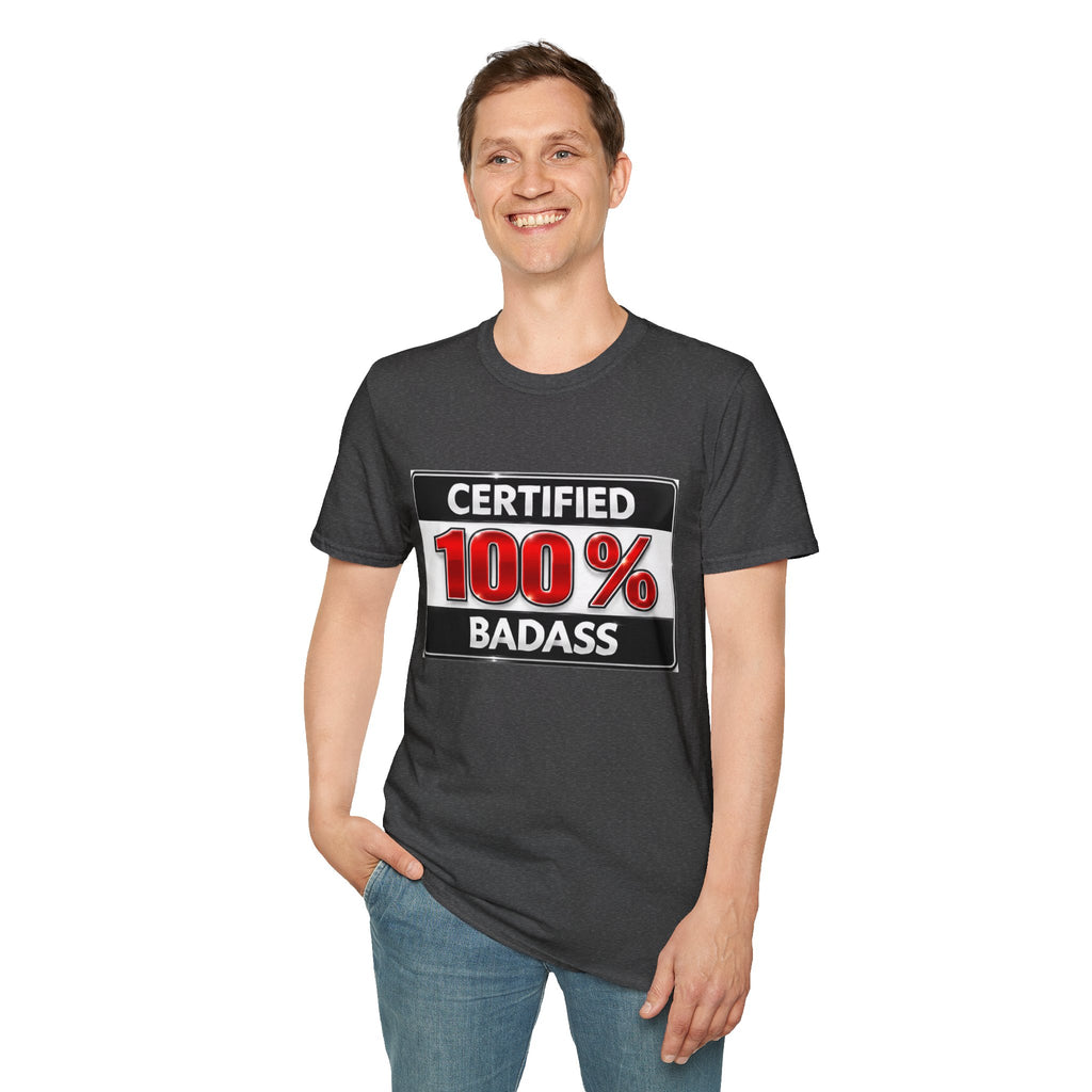 Certified 100% Badass T-Shirt
