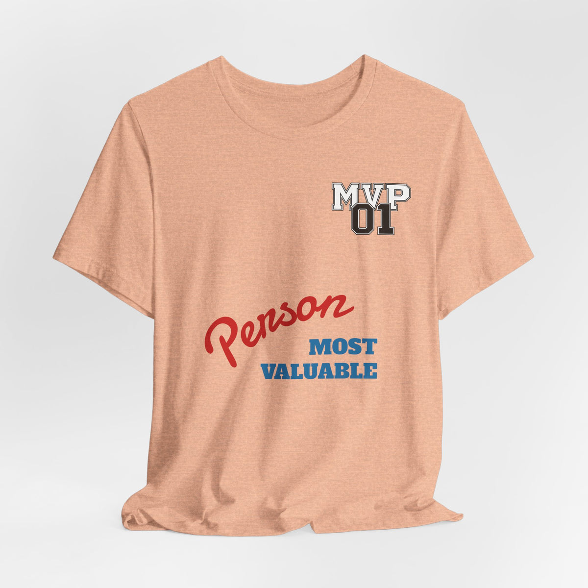 MVP 01 “Most Valuable Person” Tee