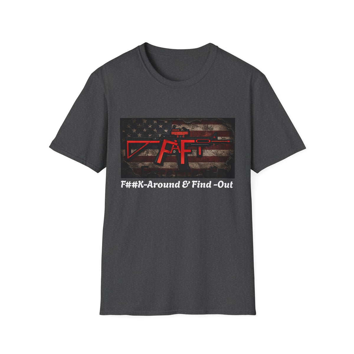 FAFO Graphic T-Shirt
